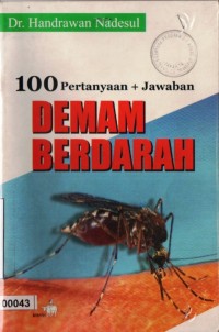Image of 100 Pertanyaan dan Jawaban Demam Berdarah