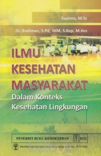 Image of Ilmu Kesehatan Masyarakat dalam Konteks Kesehatan Lingkungan