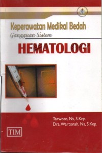 Image of Keperawatan Medikal Bedah: Gangguan Sistem Hematologi