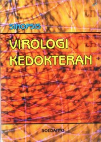 Image of Sinopsis Virologi Kedokteran