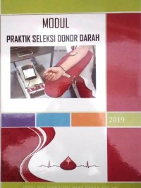 Image of Modul Praktik Seleksi Donor Darah