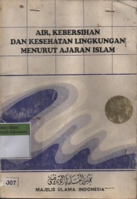Image of Air, Kebersihan dan Kesehatan Lingkungan Menurut Ajaran Islam