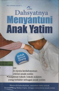 Image of Dahsyatnya Menyantuni Anak Yatim