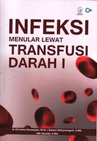 Image of Infeksi Menular Lewat Transfusi Darah I