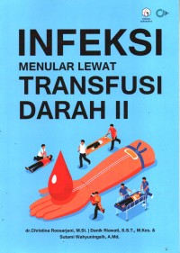 Image of Infeksi Menular Lewat Transfusi Darah II